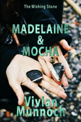 Madelaine & Mocha