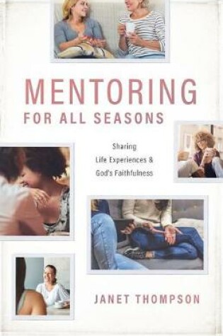 Cover of Mentoring for All Seasons