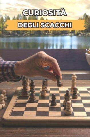 Cover of Curiosità degli Scacchi