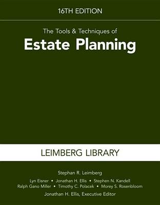 Cover of The Tools & Techniques of Estate Planning, 16th Edition