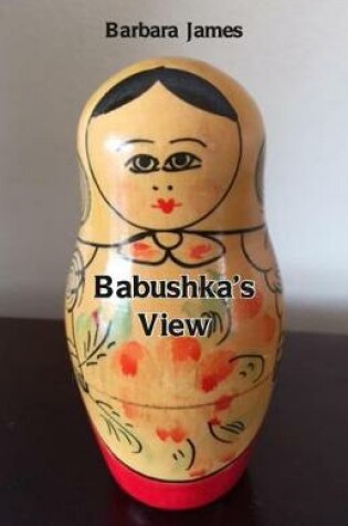 Cover of Babushka's View