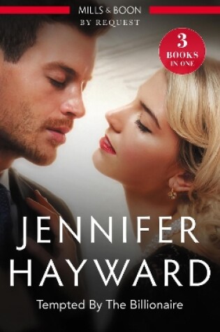 Cover of Tempted By The Billionaire/The Magnate's Manifesto/The Italian's Deal For I Do/Tempted By Her Billionaire Boss