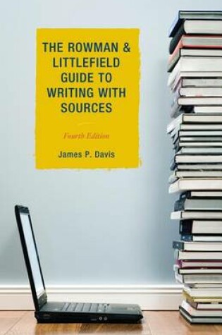 Cover of The Rowman & Littlefield Guide to Writing with Sources