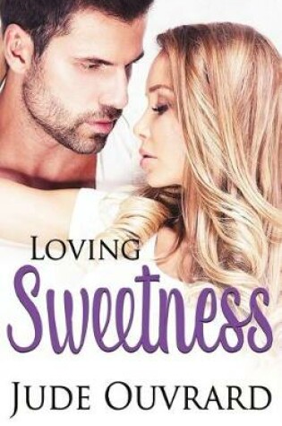 Cover of Loving Sweetness