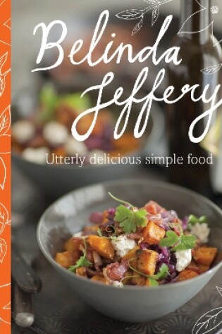 Cover of Utterly Delicious Simple Food