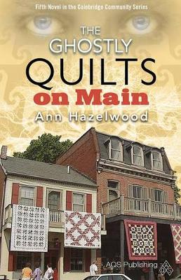 Book cover for The Ghostly Quilts on Main