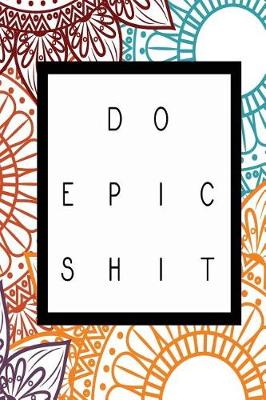 Book cover for Do Epic Shit