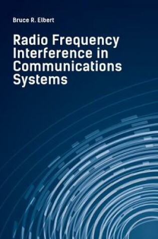 Cover of Radio Frequency Interference in Communications Systems