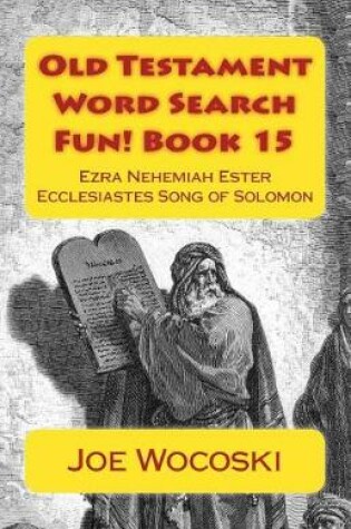 Cover of Old Testament Word Search Fun! Book 15