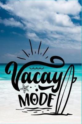 Book cover for Vacay Mode