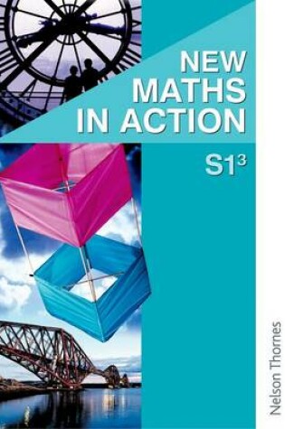 Cover of New Maths in Action S1/3 Pupil's Book