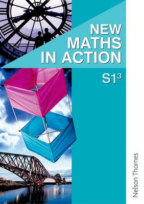 Book cover for New Maths in Action S1/3 Pupil's Book