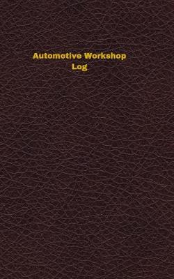 Book cover for Automotive Workshop Log