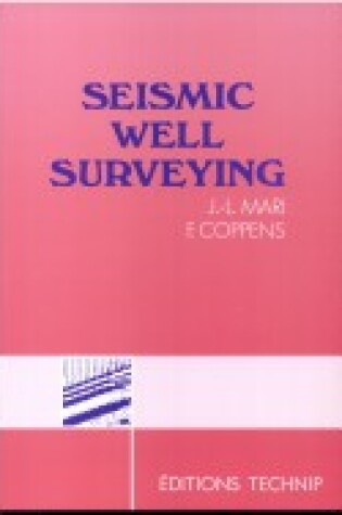 Cover of Seismic Well Surveying