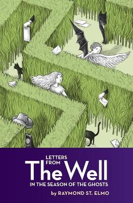 Book cover for Letters from the Well in the Season of the Ghosts