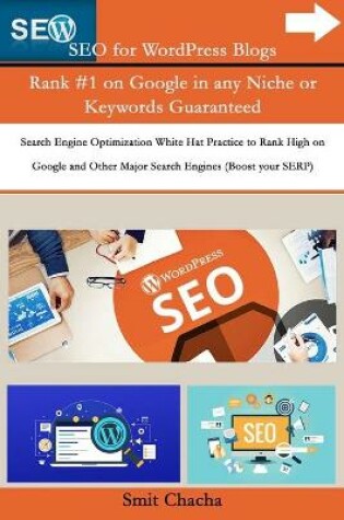 Cover of SEO for WordPress Blogs Rank #1 on Google in any Niche or Keywords Guaranteed