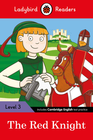 Cover of The Red Knight: Ladybird Readers Level 3