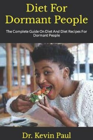 Cover of Diet For Dormant People