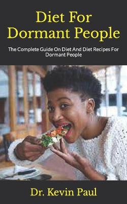 Book cover for Diet For Dormant People