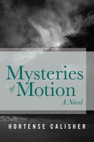 Cover of Mysteries of Motion