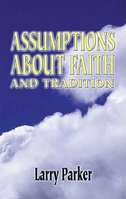 Book cover for Assumption about Faith and Tradition