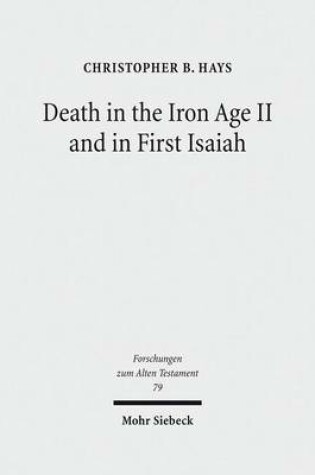 Cover of Death in the Iron Age II and in First Isaiah