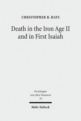 Cover of Death in the Iron Age II and in First Isaiah