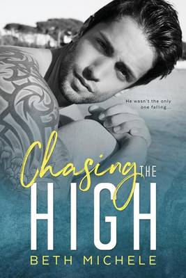 Book cover for Chasing the High