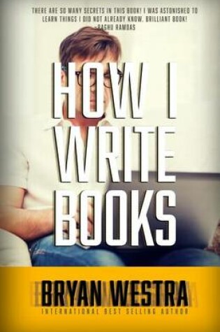 Cover of How I Write Books
