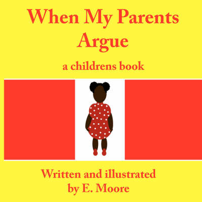 Book cover for When My Parents Argue