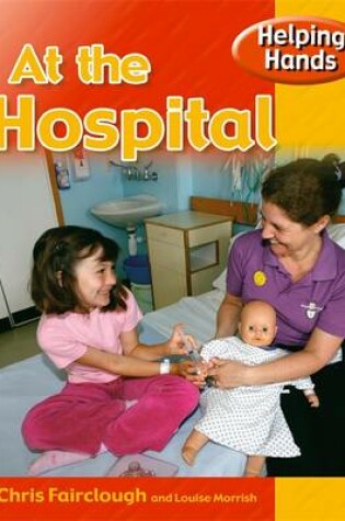 Cover of At The Hospital