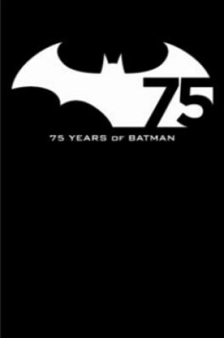 Cover of Batman 75th Anniversary Box Set