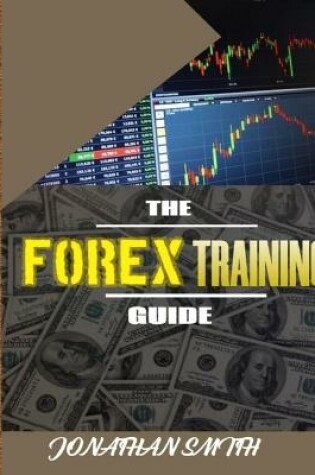 Cover of The Forex Training Guide