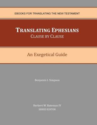 Book cover for Translating Ephesians Clause by Clause