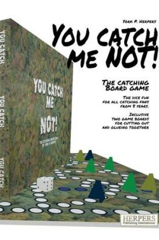 Cover of You catch me NOT! - The Catching Board Game