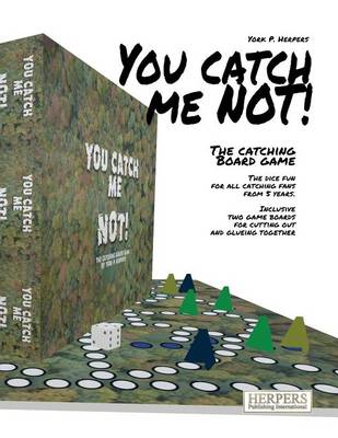 Book cover for You catch me NOT! - The Catching Board Game