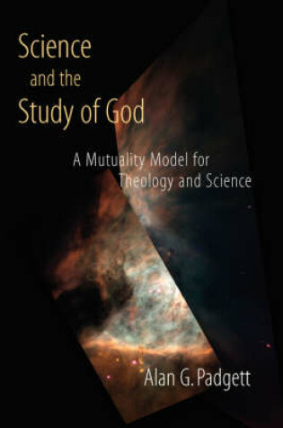 Cover of Science and the Study of God