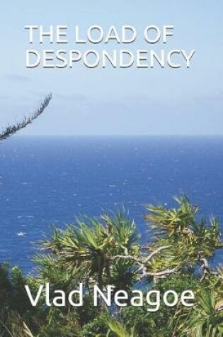 Cover of The Load of Despondency