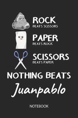 Book cover for Nothing Beats Juanpablo - Notebook
