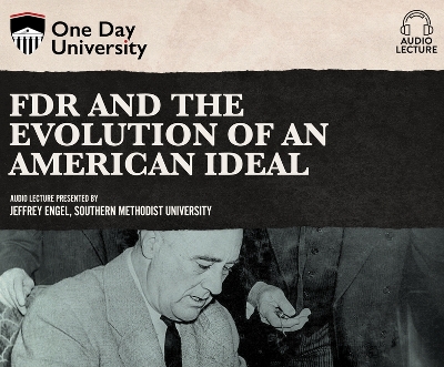 Book cover for FDR and the Evolution of an American Ideal