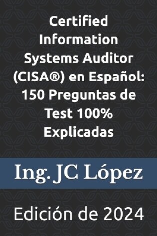 Cover of Certified Information Systems Auditor (CISA(R)) en Español