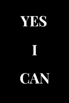 Book cover for Yes I Can