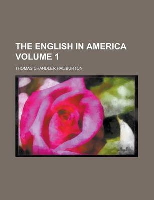 Book cover for The English in America Volume 1