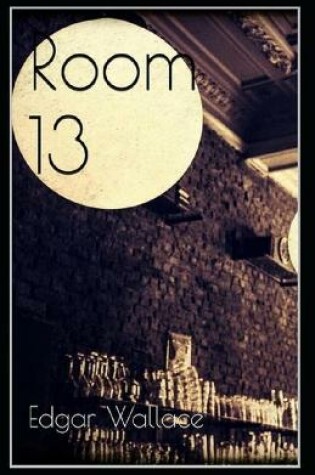 Cover of Room 13 (Mr. J. G. Reeder #1) Annotated
