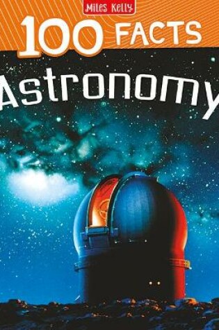 Cover of 100 Facts Astronomy