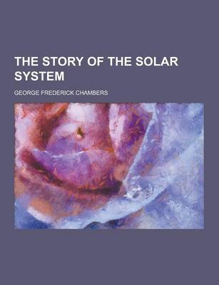 Book cover for The Story of the Solar System