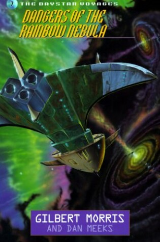 Cover of Dangers of the Rainbow Nebula