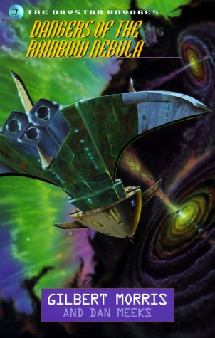 Cover of Dangers of the Rainbow Nebula