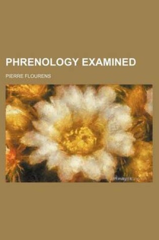 Cover of Phrenology Examined