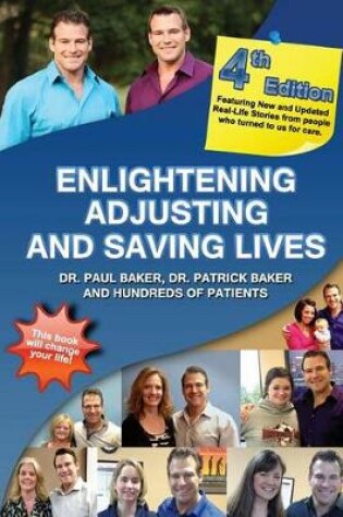 Cover of 4th Edition - Enlightening, Adjusting and Saving Lives